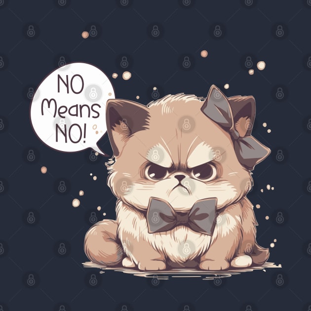 Grumpiest Kitty No Means No by Myanko