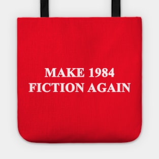 Make 1984 Fiction Again Tote