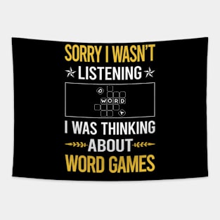 Sorry I Was Not Listening Word Games Tapestry