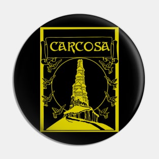 Carcosa Tower Pin