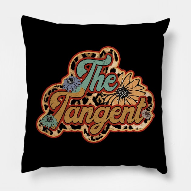 Tangent Proud Name Personalized Retro Flowers Beautiful Pillow by BilodeauBlue