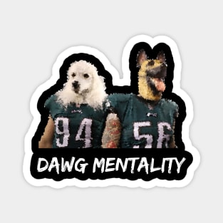 Dawg Mentality - Philadelphia Eagles (White) Magnet