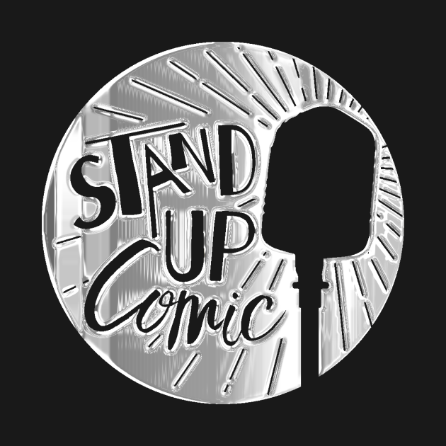 Discover Stand-Up Comic - Comedian - T-Shirt