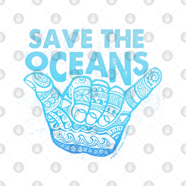 Hang Loose - Save the Oceans by Jitterfly