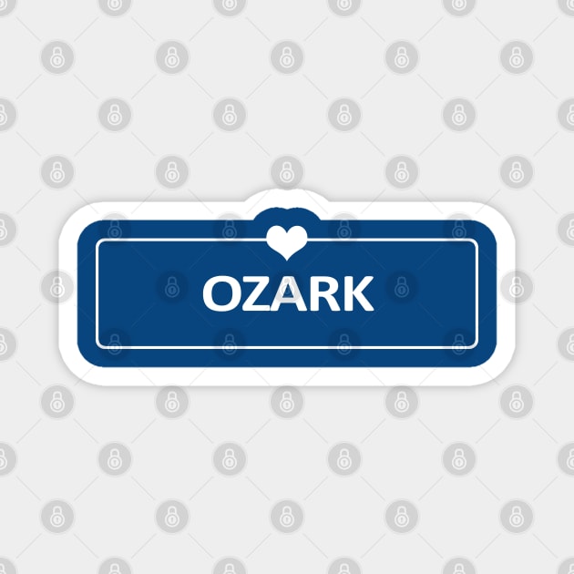 I Love Ozark Magnet by ShopBuzz