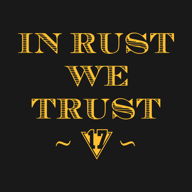 In Rust We Trust | Bryan Rust 17 by Jagoff Ink