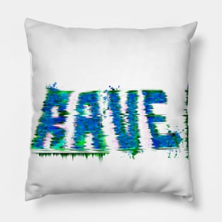 Rave Pillow