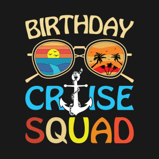 Birthday Cruise Squad Birthday Party Tee Cruise Squad 2023 T-Shirt