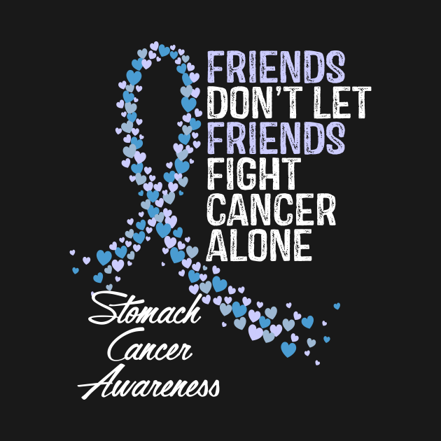 Friends Dont Let Friends Fight Cancer Alone Cancer Kids TShirt