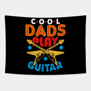 Cool Dads Play Guitar Gift For Father's Day Tapestry