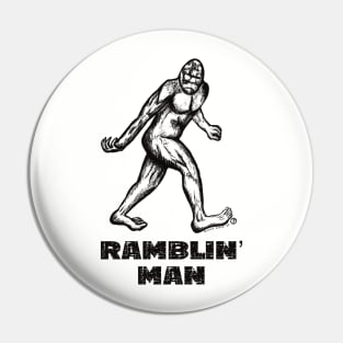 Ramblin’ Man Bigfoot Pin