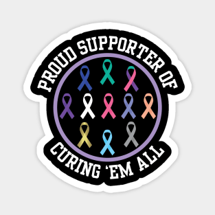 Proud Supporter Curing All Cancers Ribbons Awareness Magnet