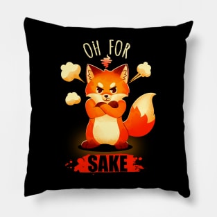 Oh For Fox Sake! Pillow