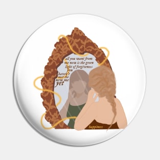 Happiness, Taylor Inspired Evermore Pin
