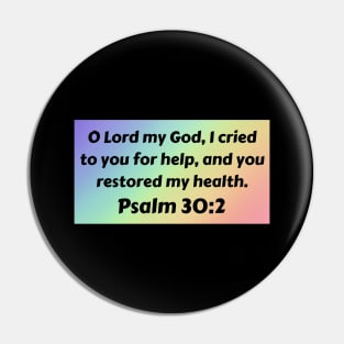 Bible Verse Psalm 30:2 Pin