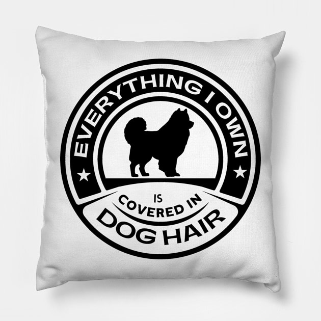 Everything I Own Is Covered In Dog Hair Funny Dog Love Shirt Gift Pillow by K.C Designs