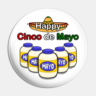 Happy Cinco de Mayo Pin