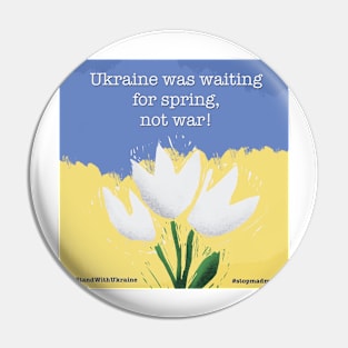 Ukraine was waiting for spring... Pin