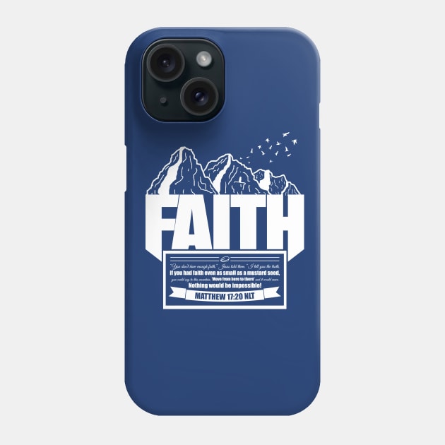 Faith to Move Mountains Phone Case by Richardramirez82