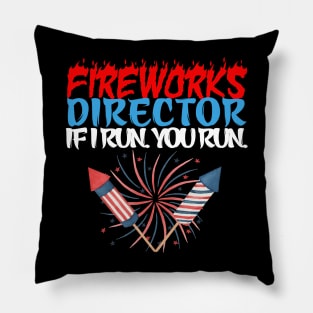 FIREWORKS DIRECTOR 4th of July Celebration Pillow