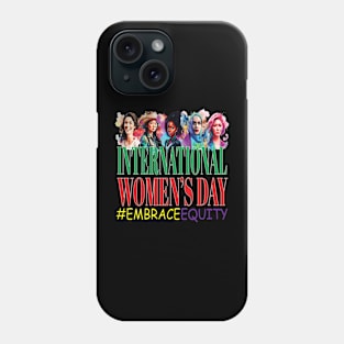 International Women's Day #EmbraceEquity Peace Equity Phone Case