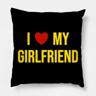 I Love My Girlfriend Pillow