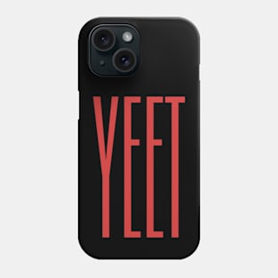 Yeet Meme Culture Phone Case