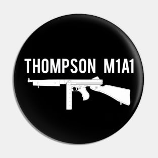 Thompson M1A1 white version Pin