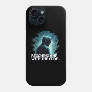 Becoming One with the Code Phone Case