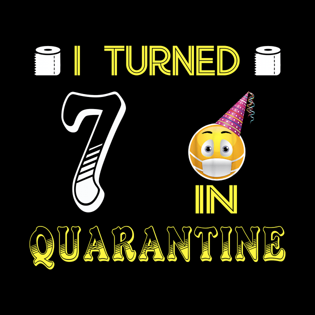 I Turned 7 in quarantine Funny face mask Toilet paper by Jane Sky