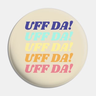 Uff da! Pin