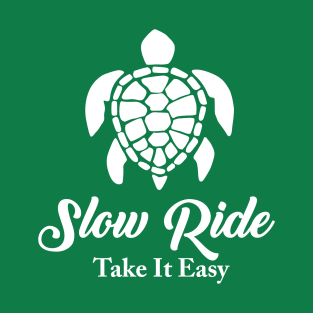 Slow Ride T-Shirt