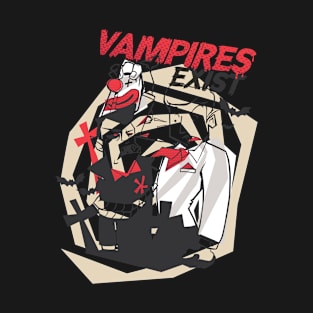 Do you believe in vampires? T-Shirt