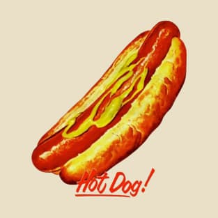 Hot Dog! T-Shirt