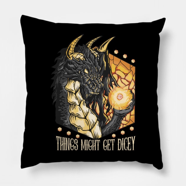 Things might get dicey Pillow by Emmi Fox Designs