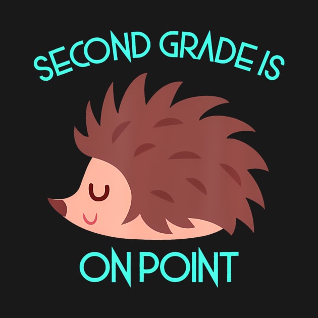 Second Grade Teacher 2nd Hedgehog Elementary Funny First Day by vulanstore