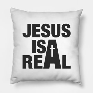 'Jesus Is Real' Love For Religion Shirt Pillow