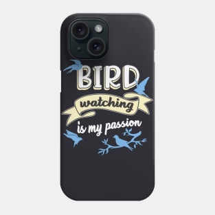 Birdwatching Typography Phone Case