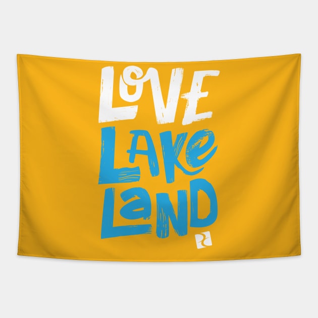 Love Lakeland Dream Center Tapestry by DreamCenterLKLD