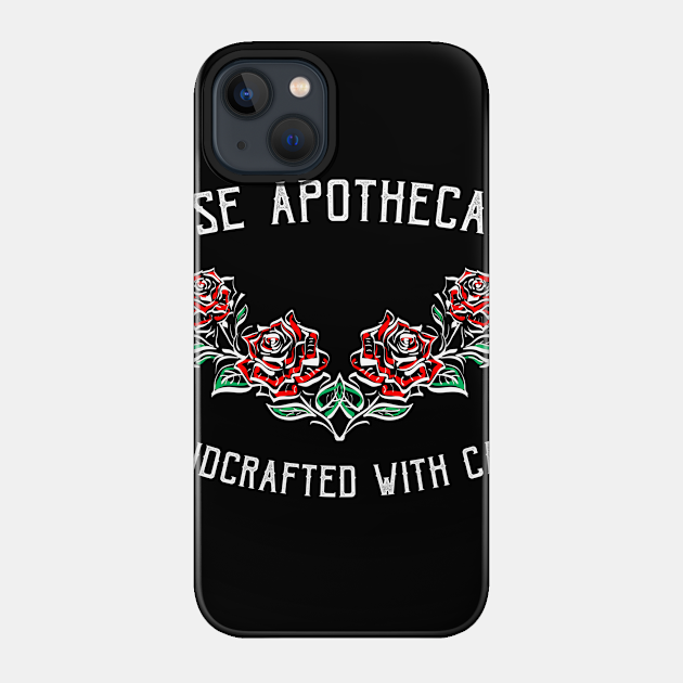 Rose Apothecary - Schitts Creek - Phone Case