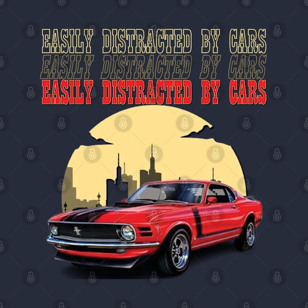 Easily distracted by cars by TeeText