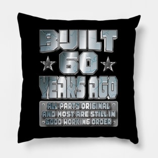 Fun 60th Birthday B-Day Party Gag Funny Saying Age 60 Year Pillow