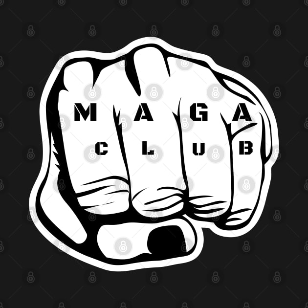 MAGA Club - Make America Great Again Club by TheRiseCouture