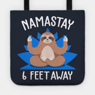 Namastay 6 Feet Away Tote