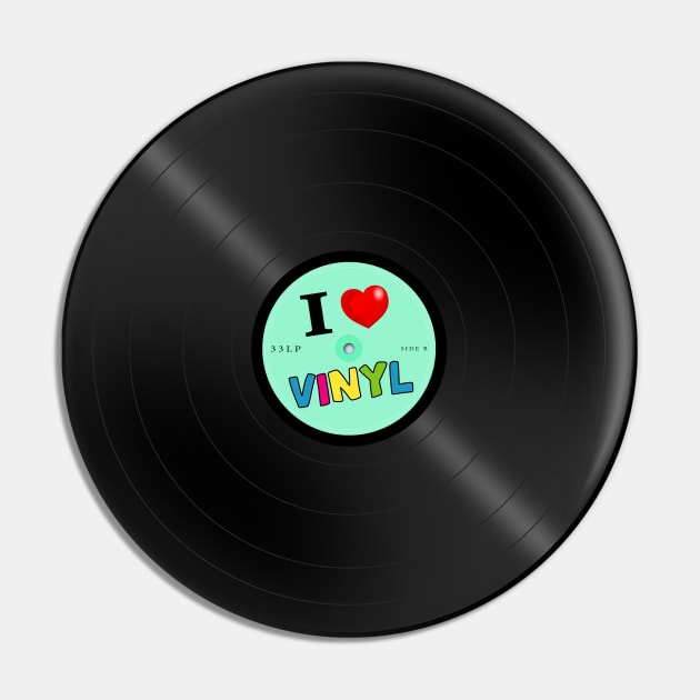 I love vinyl Pin by RiverPhildon