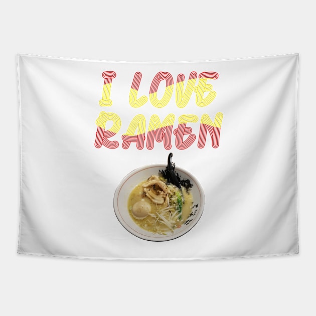 I Love Ramen Tapestry by yphien