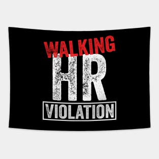 Walking HR Violation Tapestry