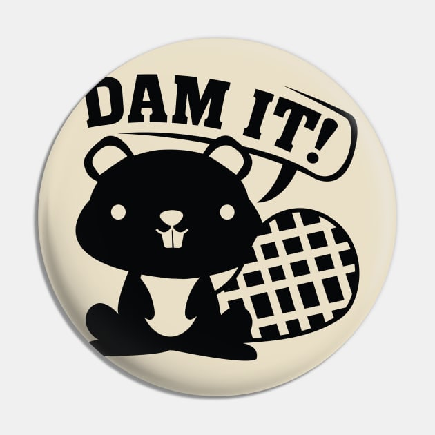 Dam It Pin by VectorPlanet