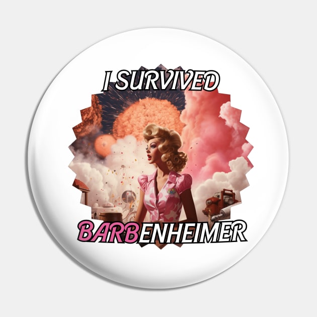 I SURVIVED BARVENHEIMER - Barbie & Oppenheimer Pin by RELAXEDandLOVED