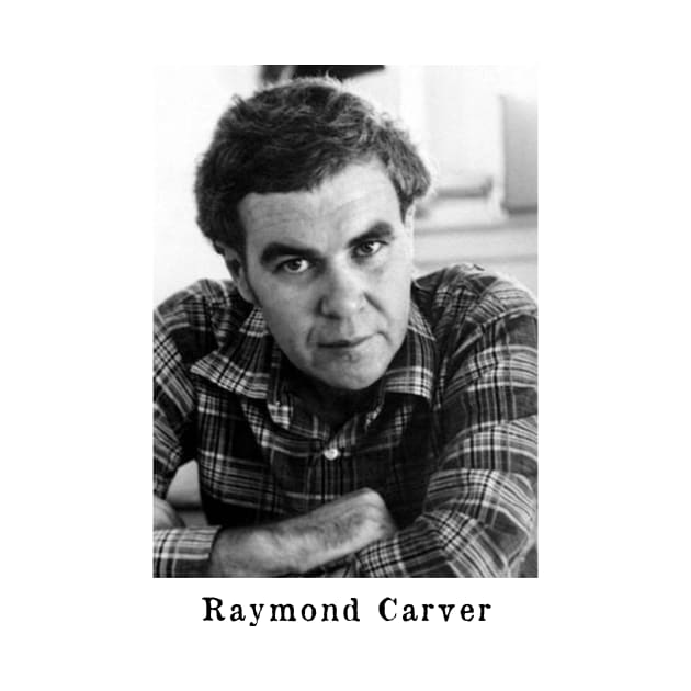 Raymond Carver Portrait - Design by WrittersQuotes